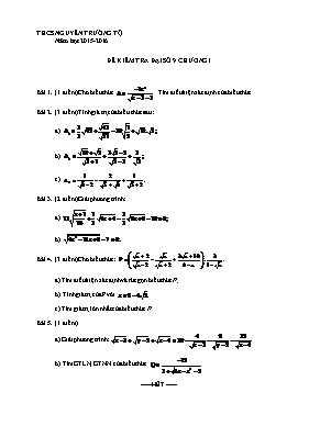 Đề kiểm tra Đại số 9 - Chương I - THCS Nguyễn Trường Tộ